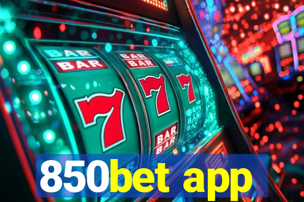 850bet app